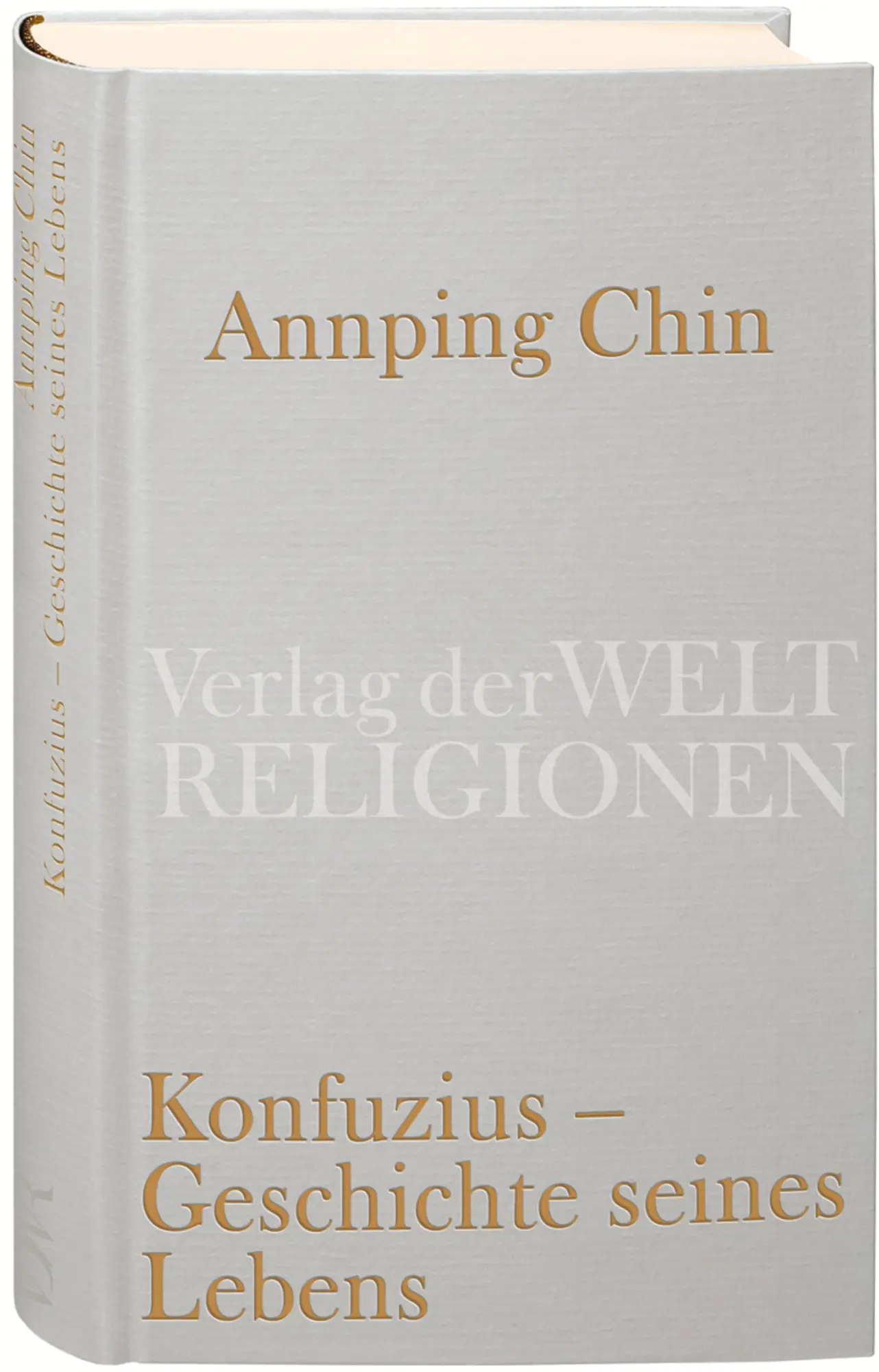 Cover: 9783458710233 | Konfuzius - Geschichte seines Lebens | Annping Chin | Buch | 288 S.