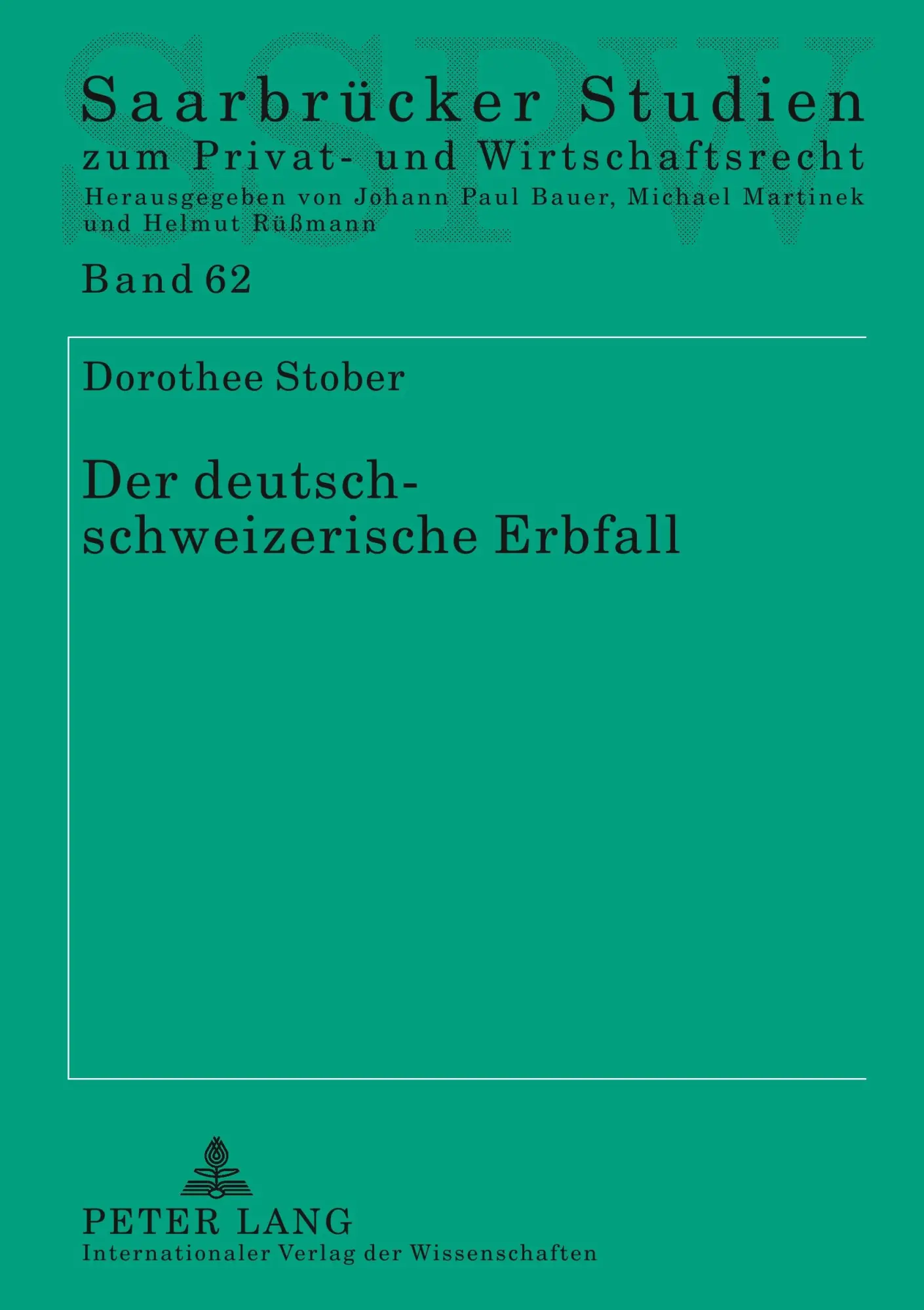 Der deutsch-schweizerische Erbfall