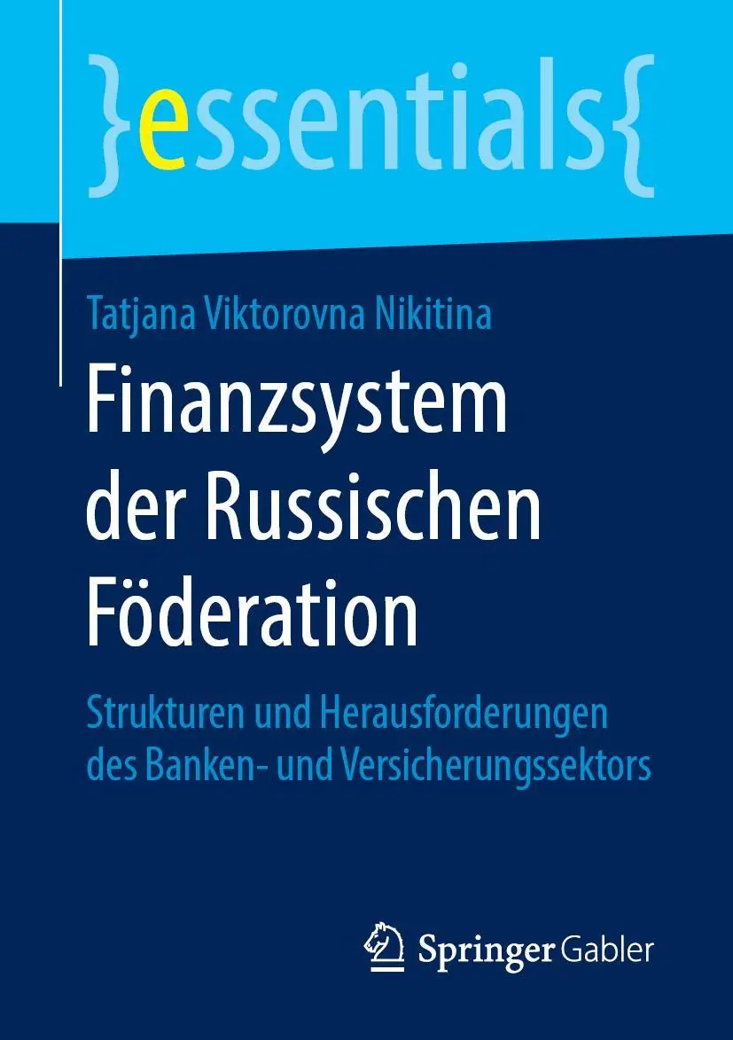 Cover: 9783658240233 | Finanzsystem der Russischen Föderation | Tatjana Viktorovna Nikitina