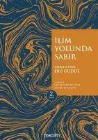 Cover: 9786056920233 | Ilim Yolunda Sabir Genisletilmis Baski | Abdulfettah Ebu Gudde | Buch