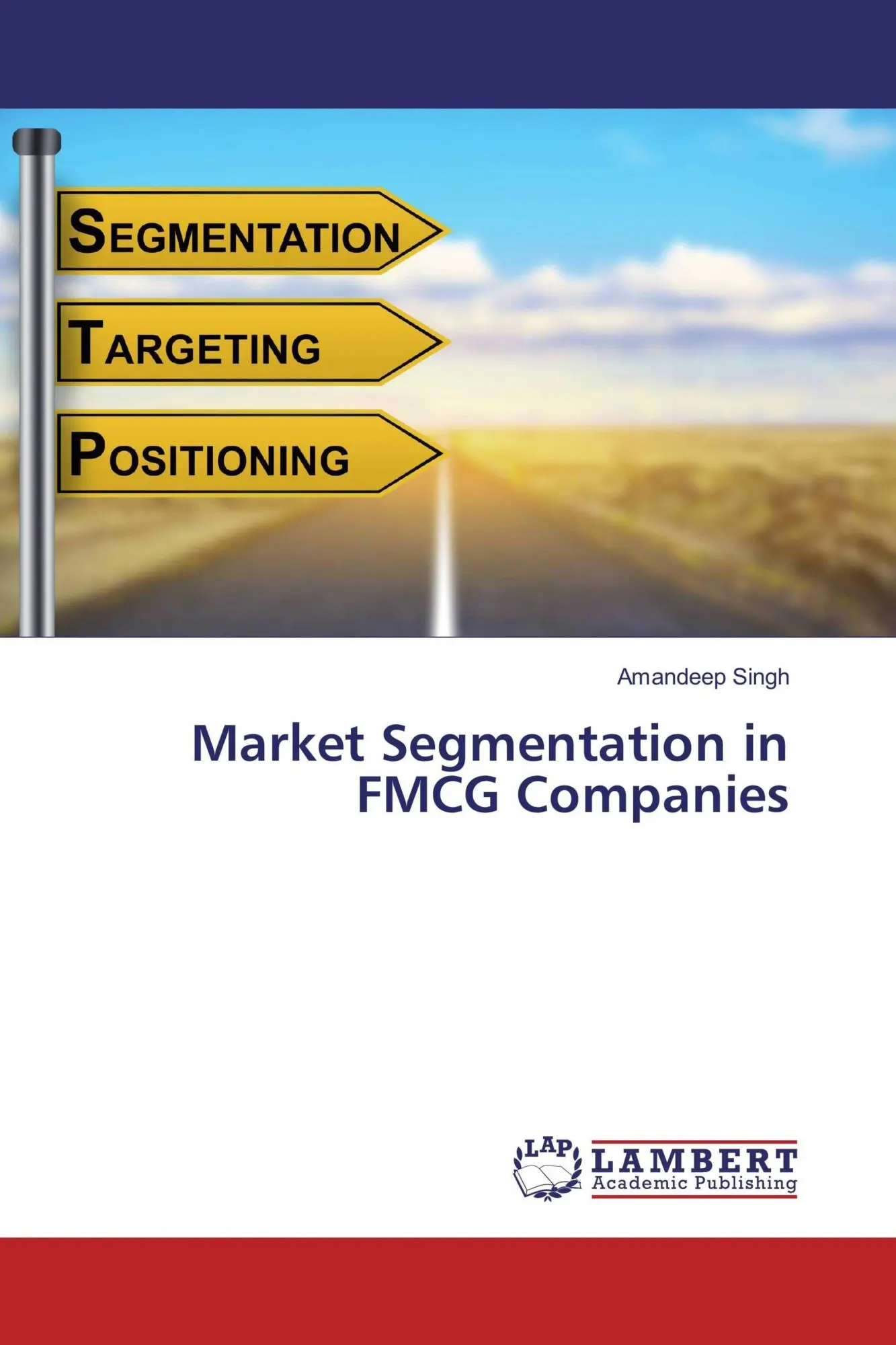 Market Segmentation in FMCG Companies