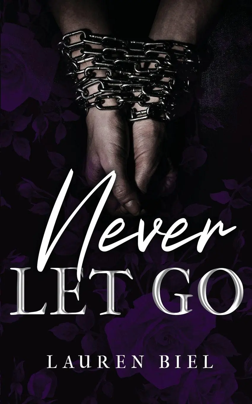 Cover: 9798985500233 | Never Let Go | Lauren Biel | Taschenbuch | Englisch | 2022