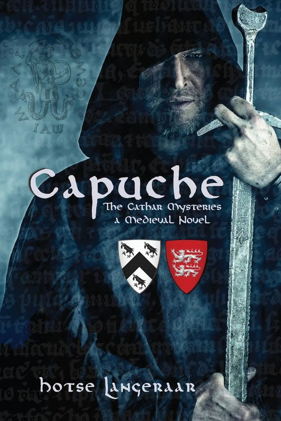 Cover: 9780988510333 | Capuche | The Cathar Mysteries - a Historic Medieval Novel | Langeraar