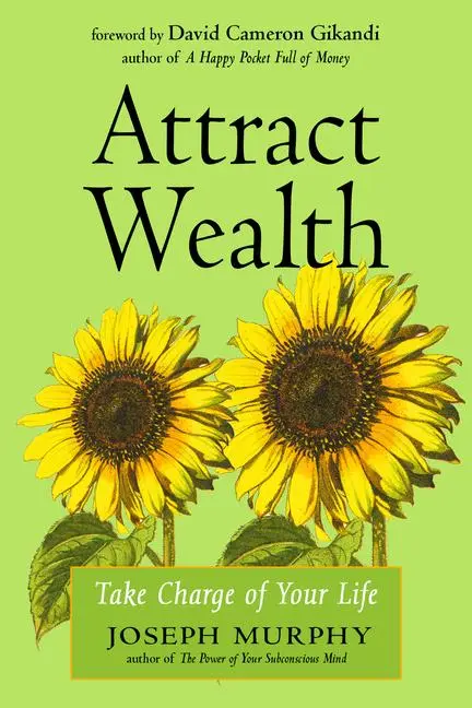 Cover: 9781642970333 | Attract Wealth | Take Charge of Your Life | Joseph Murphy | Buch