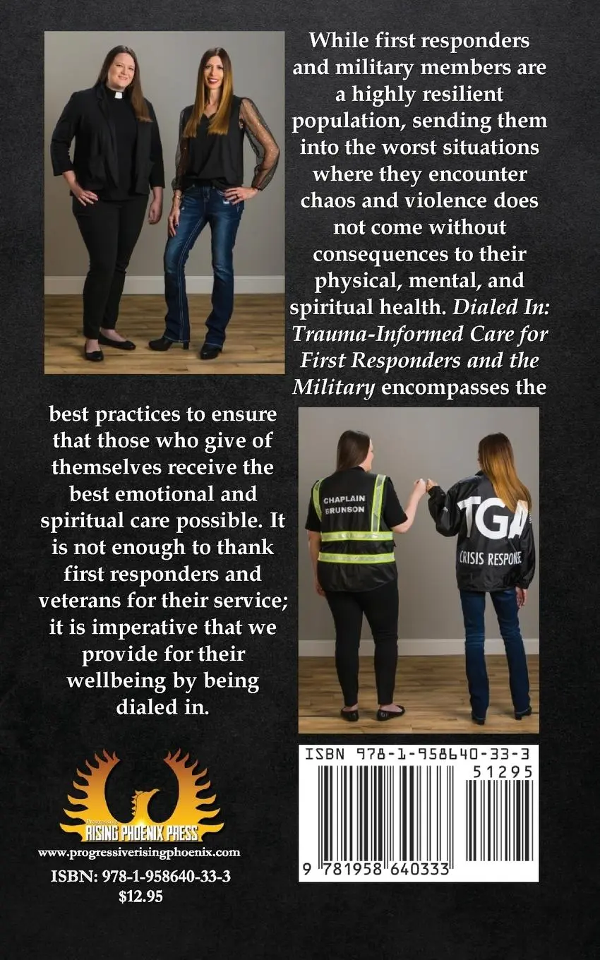 Rückseite: 9781958640333 | Dialed In | Trauma Informed Care for First Responders and the Military