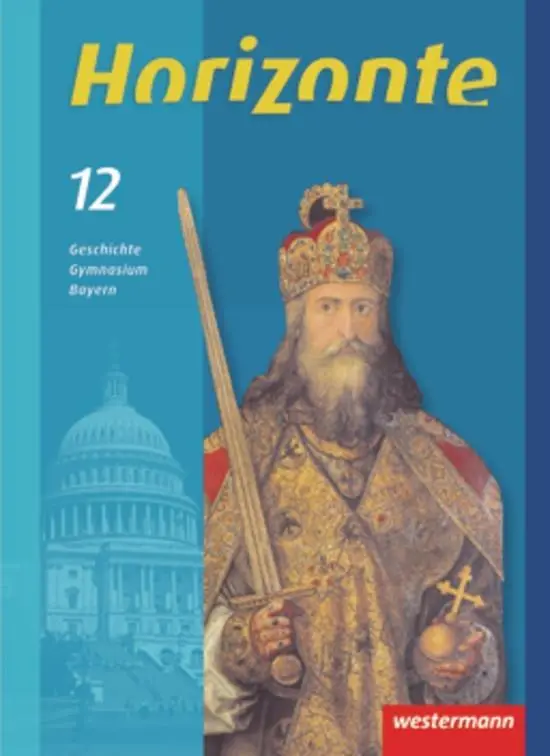 Cover: 9783141110333 | Horizonte - Geschichte 2. Oberstufe. Bayern | Schulbuch 12. Schuljahr