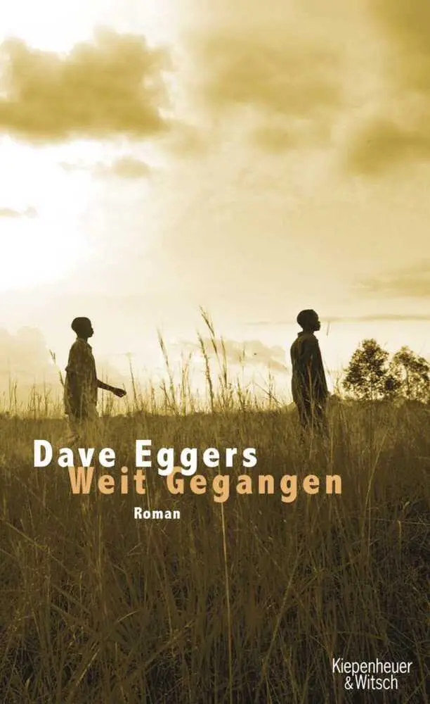 Cover: 9783462040333 | Weit Gegangen | Dave Eggers | Buch | 768 S. | Deutsch | 2008