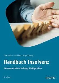 Cover: 9783648190333 | Handbuch Insolvenz | Insolvenzverfahren, Haftung, Gläubigerschutz