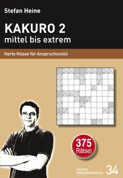 Cover: 9783939940333 | Kakuro 2 mittel bis extrem | Harte Nüsse für Anspruchsvolle | Heine