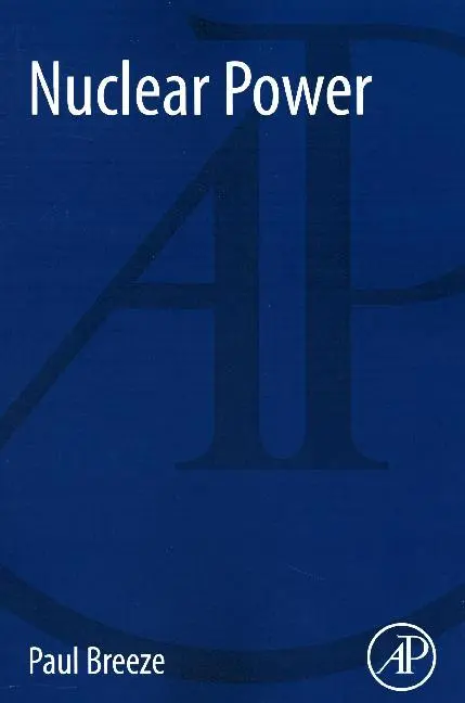Cover: 9780081010433 | Nuclear Power | Paul Breeze | Taschenbuch | Einband - flex.(Paperback)