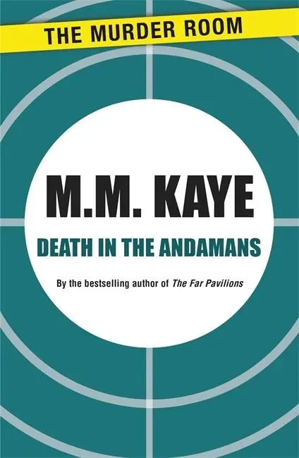 Cover: 9781471900433 | Death in the Andamans | M. M. Kaye | Taschenbuch | Englisch | 2013