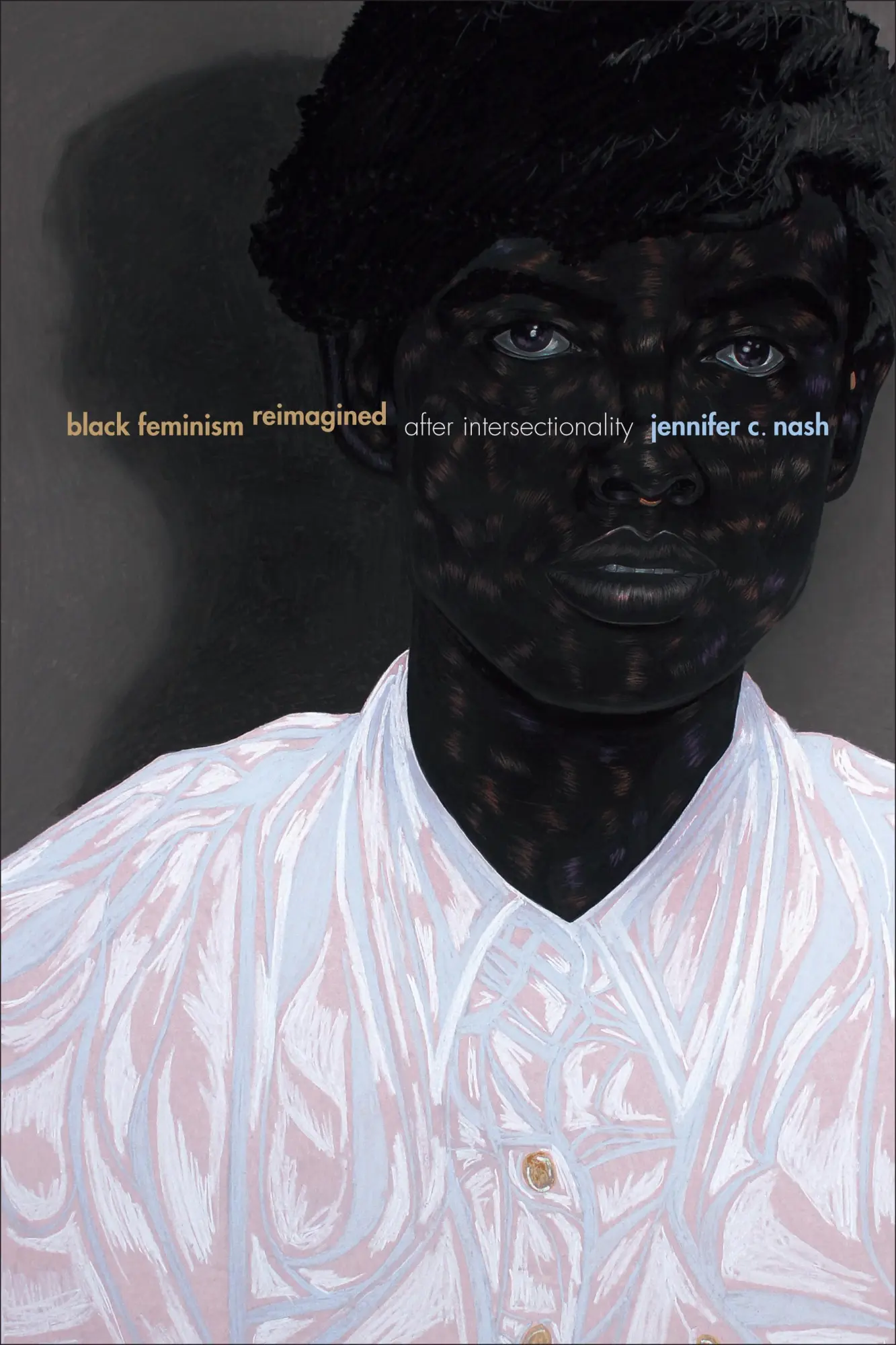 Cover: 9781478000433 | Black Feminism Reimagined | After Intersectionality | Jennifer C Nash