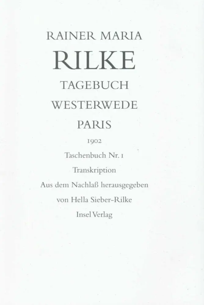 Cover: 9783458170433 | Tagebuch Westerwede und Paris. 1902, 2 Teile | Rainer Maria Rilke