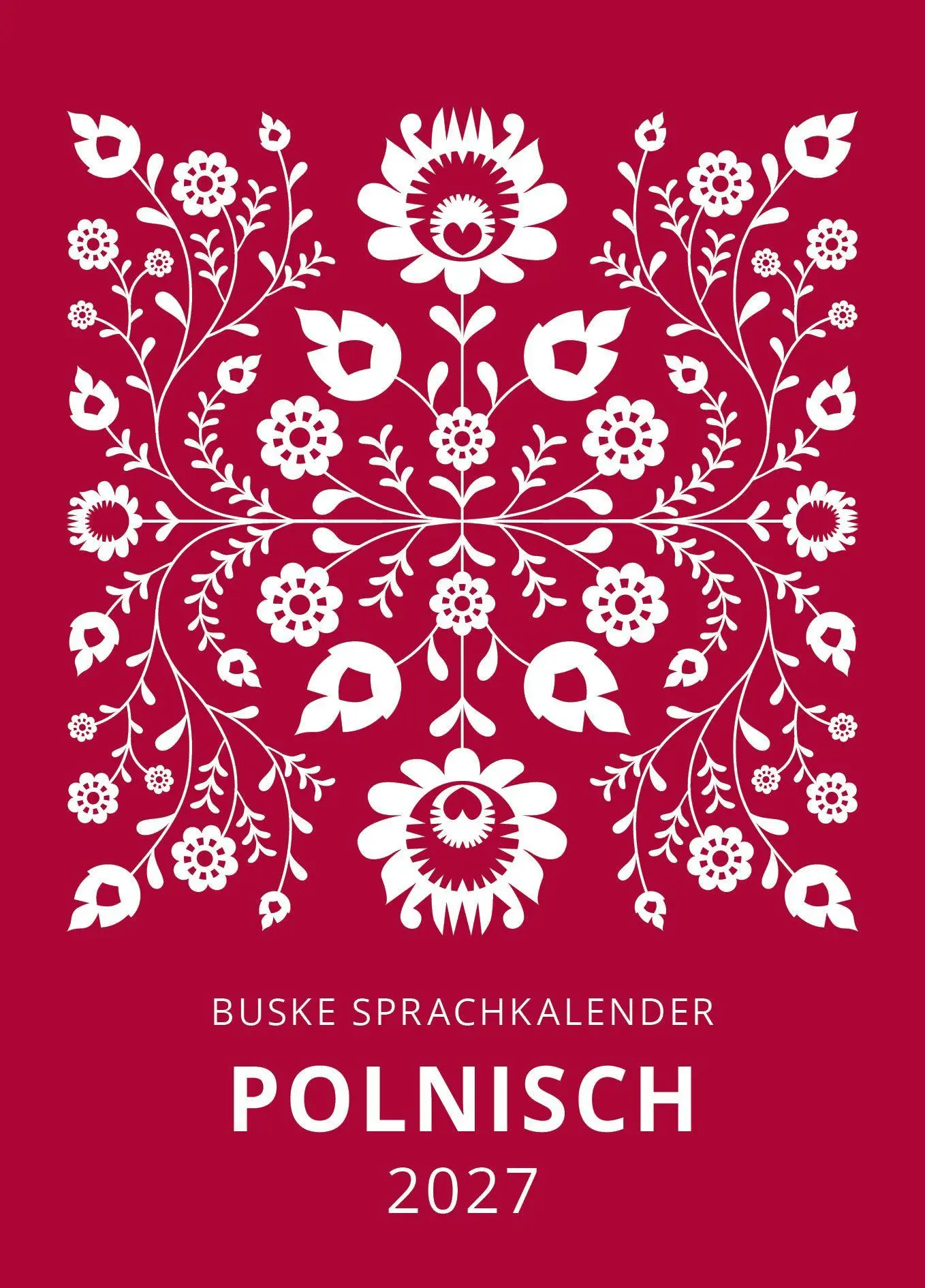 Cover: 9783691100433 | Sprachkalender Polnisch 2027 | Aleksandra Malchow (u. a.) | Kalender