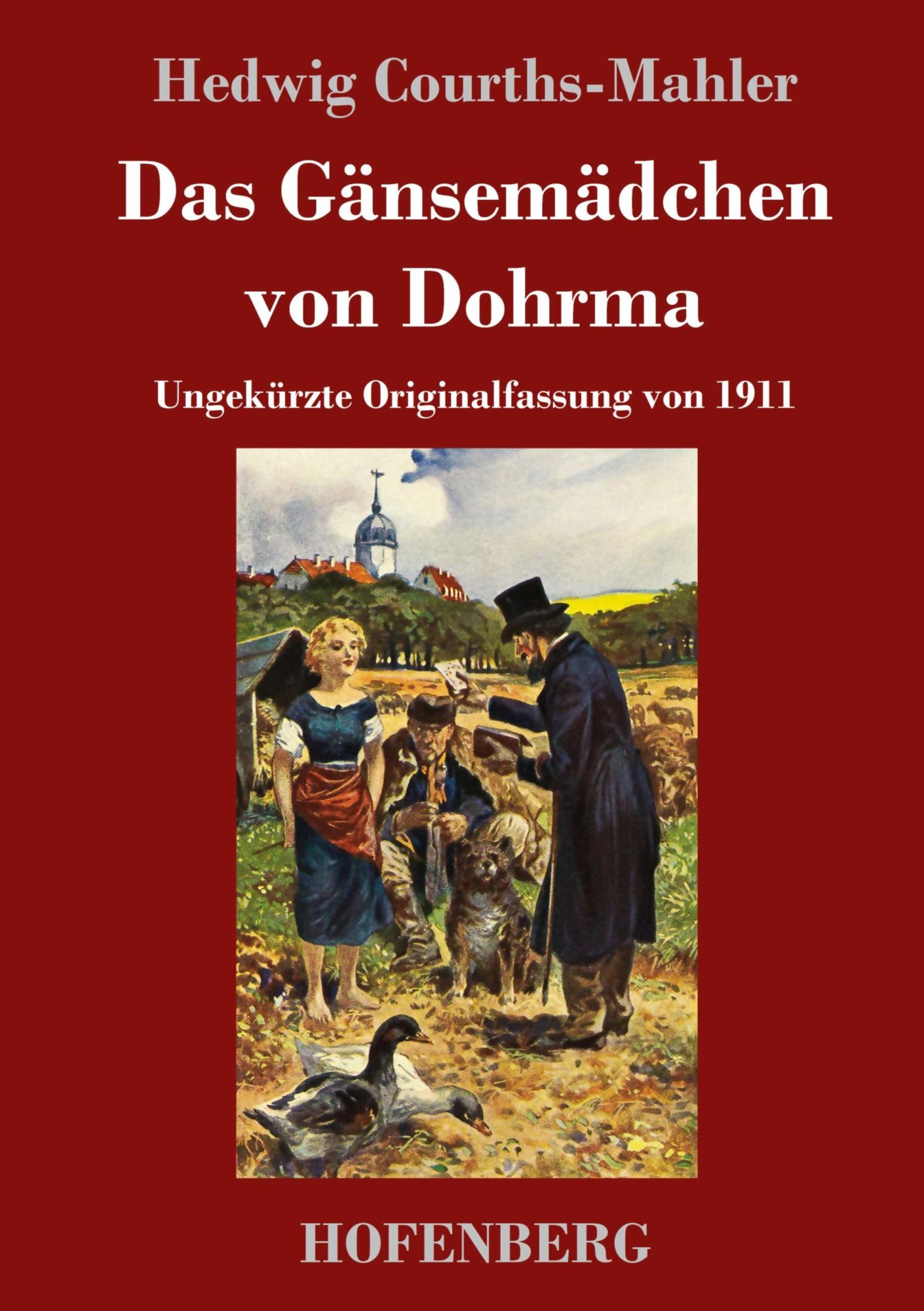 Cover: 9783743740433 | Das Gänsemädchen von Dohrma | Ungekürzte Originalfassung von 1911