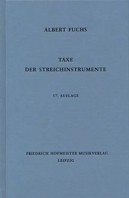 Cover: 9783873500433 | Taxe der Streichinstrumente | Albert Fuchs | Buch | 332 S. | Deutsch