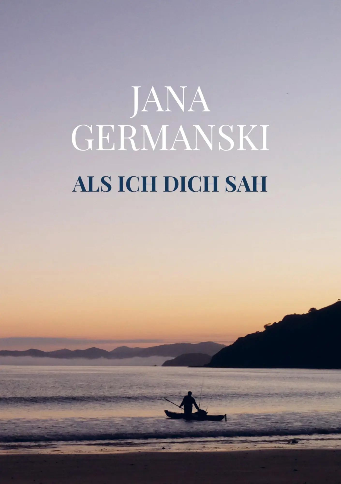 Cover: 9789403640433 | Als ich Dich sah | Jana Germanski | Taschenbuch | 136 S. | Deutsch