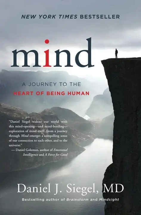 Cover: 9780393710533 | Mind | A Journey to the Heart of Being Human | Daniel J Siegel | Buch