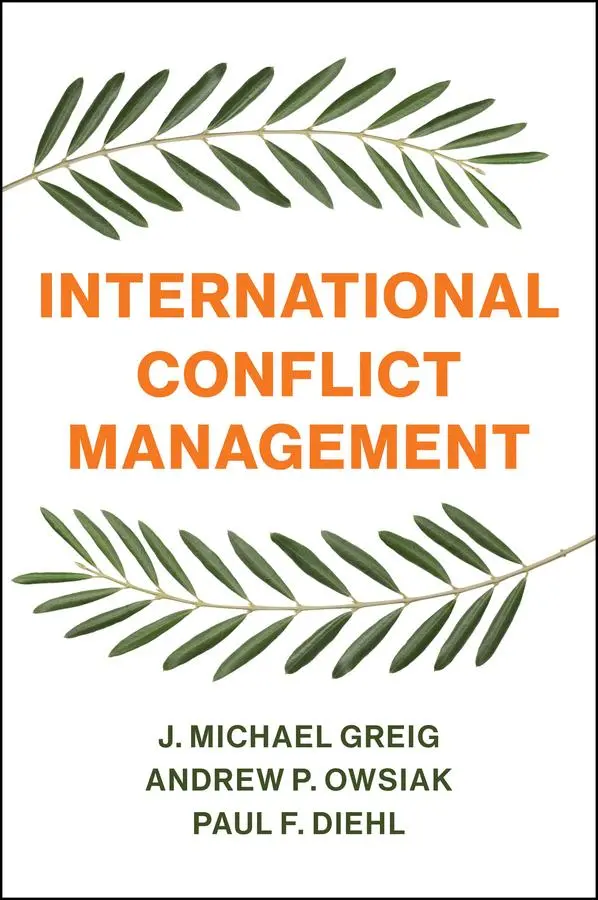 Cover: 9781509530533 | International Conflict Management | J Michael Greig (u. a.) | Buch