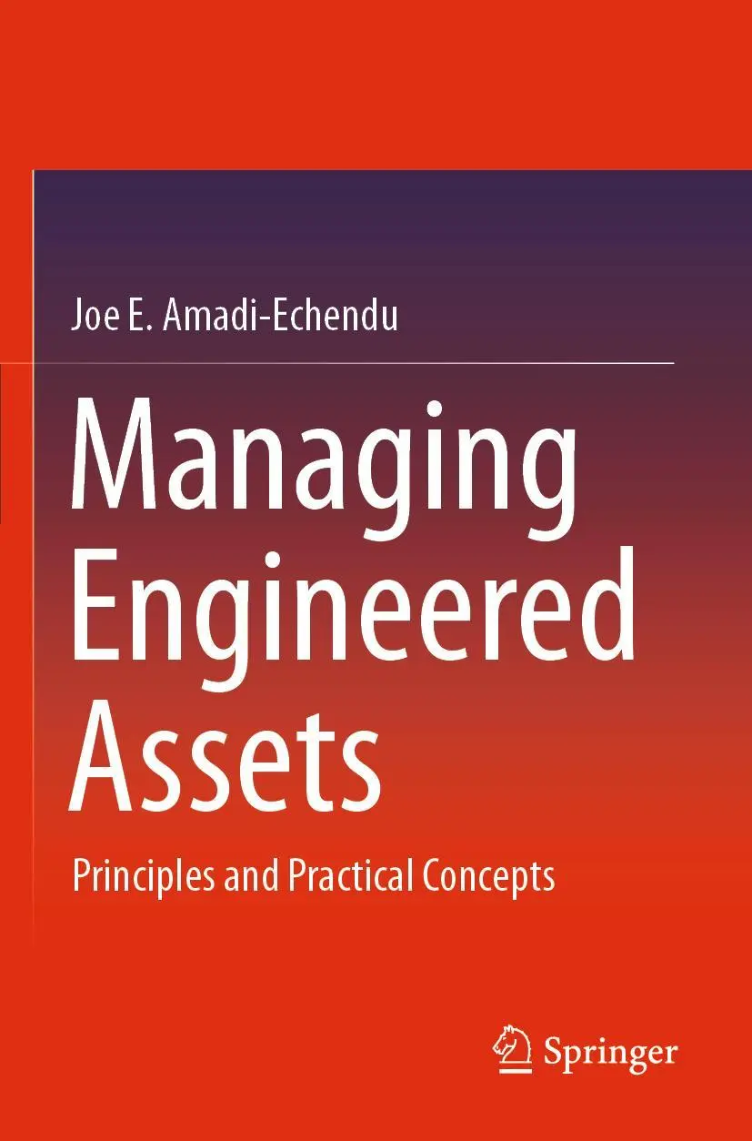 Cover: 9783030760533 | Managing Engineered Assets | Principles and Practical Concepts | Buch