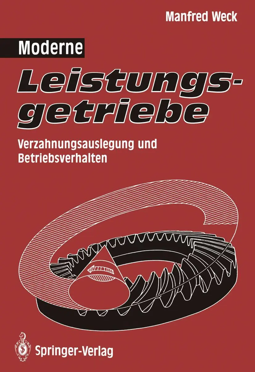 Cover: 9783642510533 | Moderne Leistungsgetriebe | Verzahnungsauslegung und Betriebsverhalten