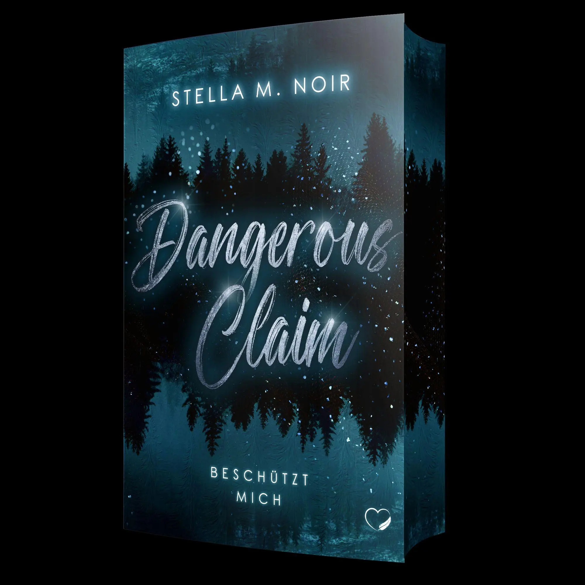 Cover: 9783691400533 | Dangerous Claim: Beschützt mich (Romantic Thrill) | Stella M. Noir