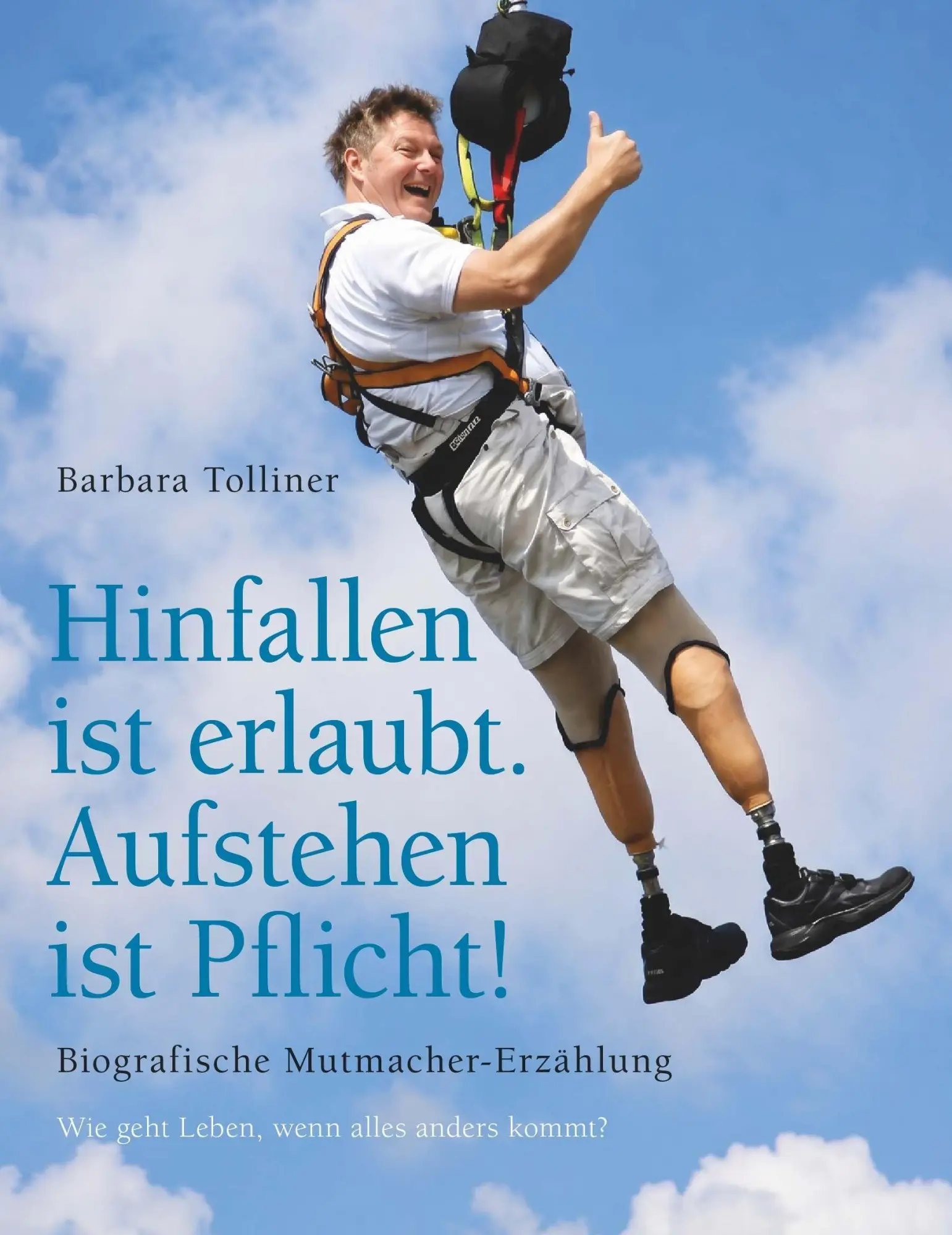 Hinfallen ist erlaubt. Aufstehen ist Pflicht!