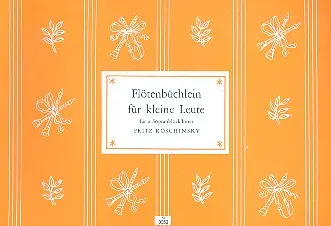 Cover: 9790204530533 | Flötenbüchlein für kleine Leute für 2 Sopranblockflöten Spielpartitur