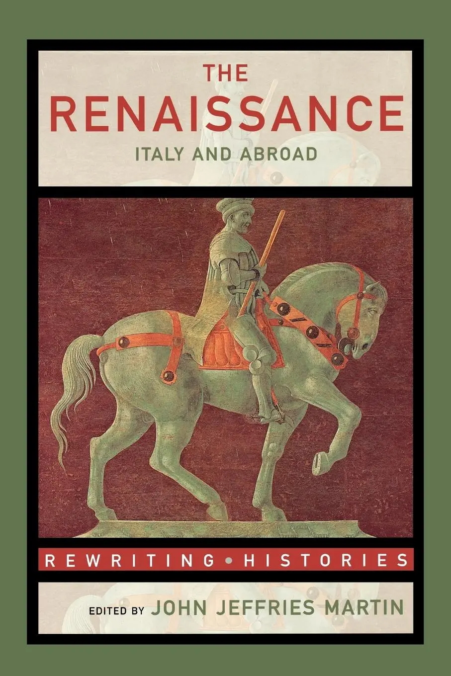 Cover: 9780415260633 | The Renaissance | Italy and Abroad | John Jeffries Martin | Buch