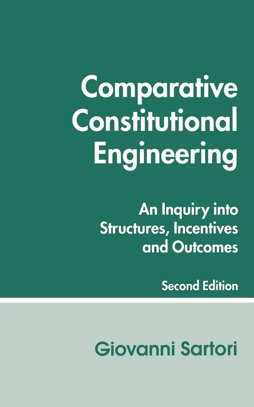 Cover: 9780814780633 | Comparative Constitutional Engineering (Second Edition) | Sartori