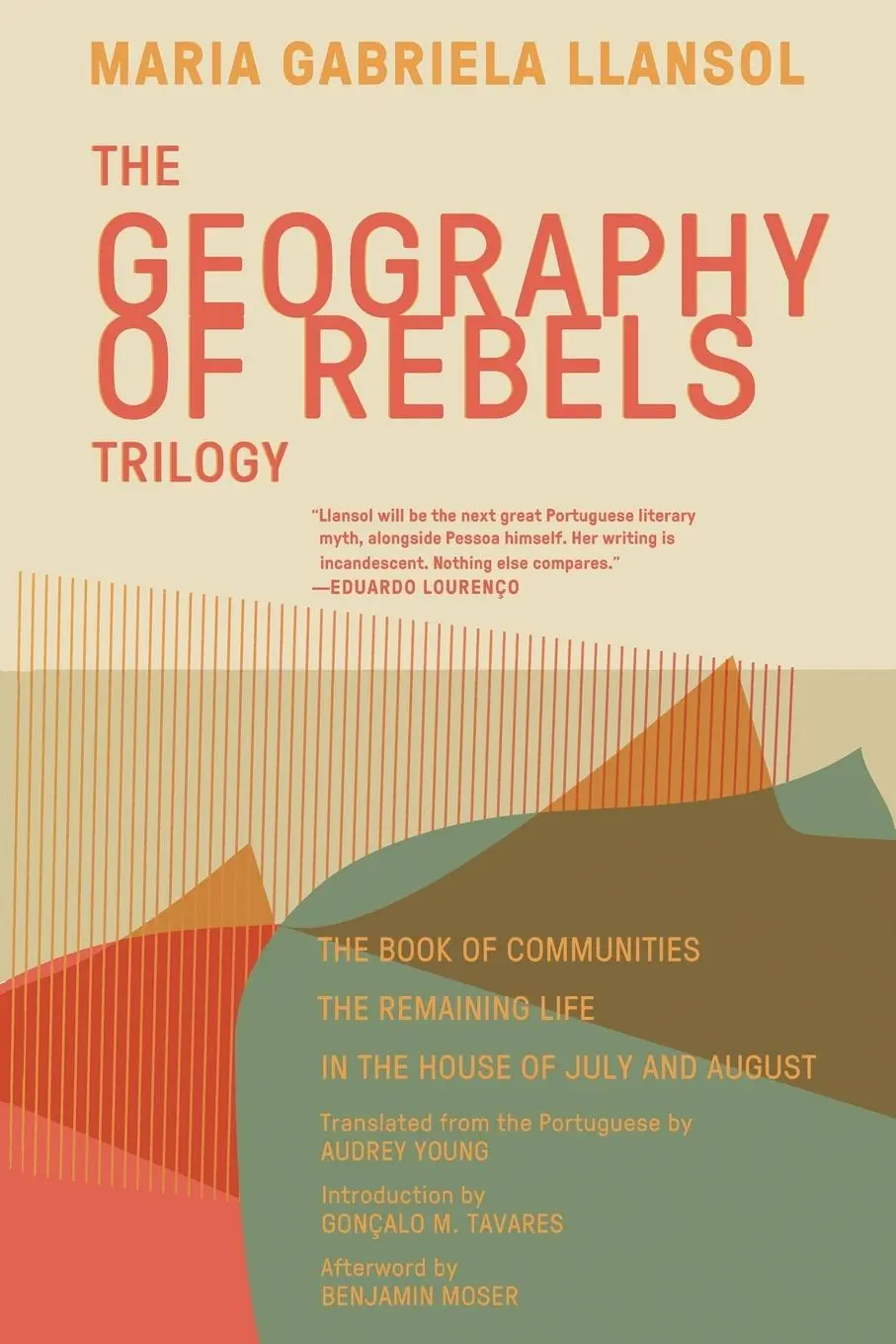 Cover: 9781941920633 | Geography of Rebels Trilogy | Maria Gabriela Llansol | Taschenbuch