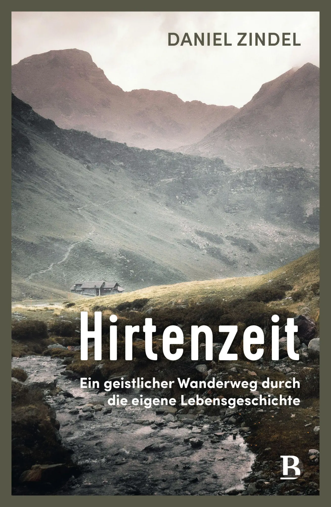 Cover: 9783417010633 | Hirtenzeit | Daniel Zindel | Buch | 176 S. | Deutsch | 2026
