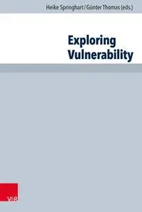 Cover: 9783525540633 | Exploring Vulnerability | Heike Springhart | Buch | 264 S. | Deutsch
