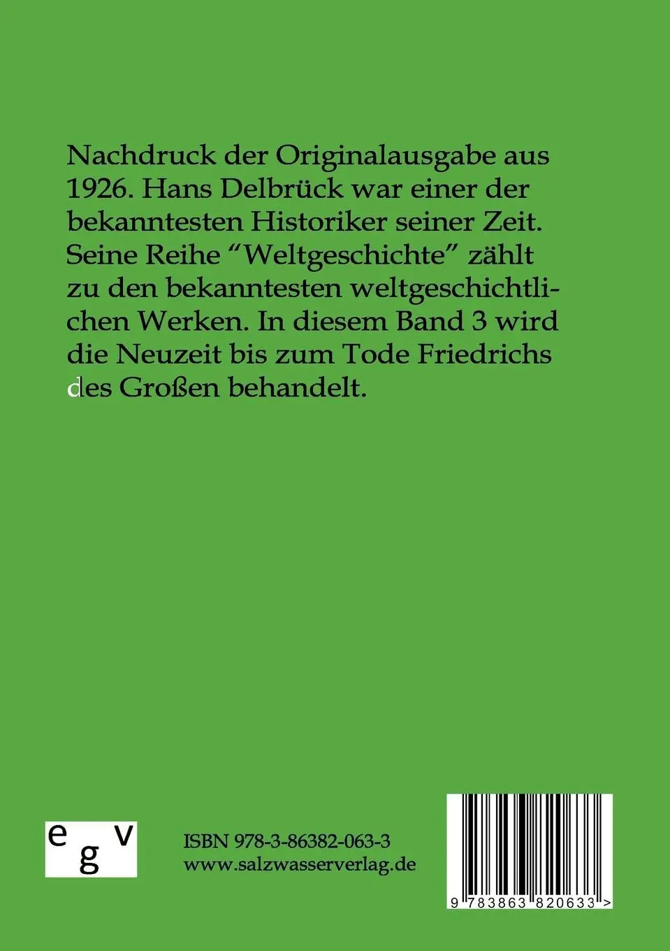 Rückseite: 9783863820633 | Weltgeschichte | Hans Delbrück | Taschenbuch | 680 S. | Deutsch | 2011