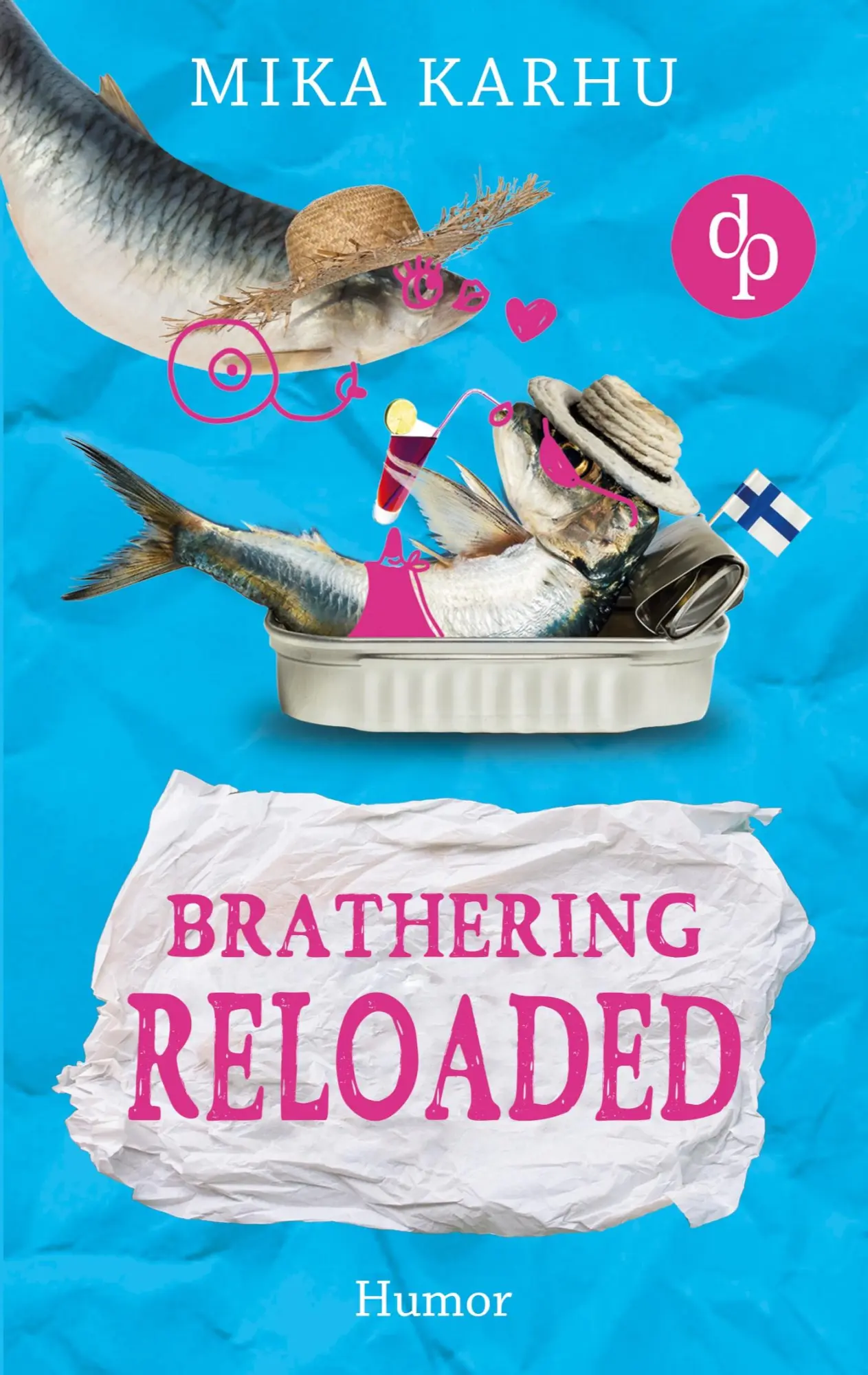 Cover: 9783968170633 | Brathering reloaded | Mika Karhu | Taschenbuch | 280 S. | Deutsch