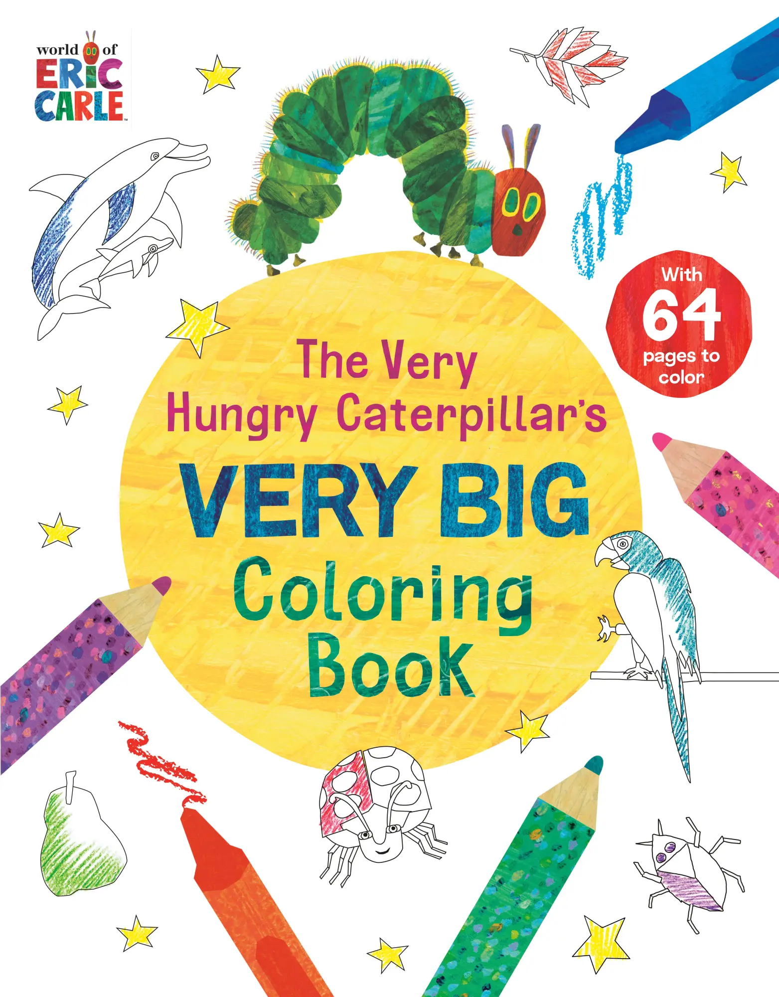 Cover: 9798217140633 | The Very Hungry Caterpillar's Very Big Coloring Book | Eric Carle
