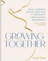 Cover: 9781797230733 | Growing Together | Carson Meyer | Taschenbuch | Englisch | 2025
