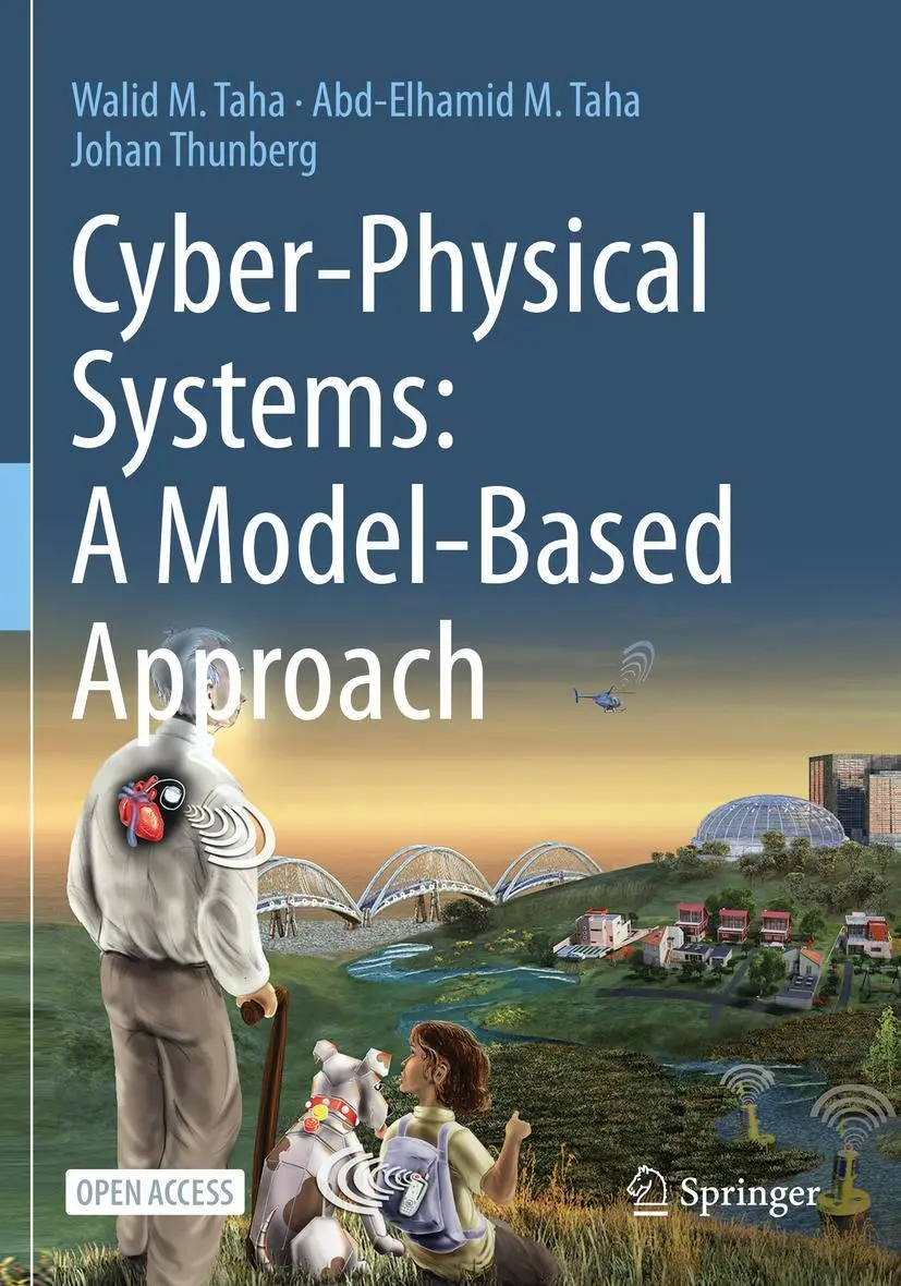 Cover: 9783030360733 | Cyber-Physical Systems: A Model-Based Approach | Walid M. Taha (u. a.)