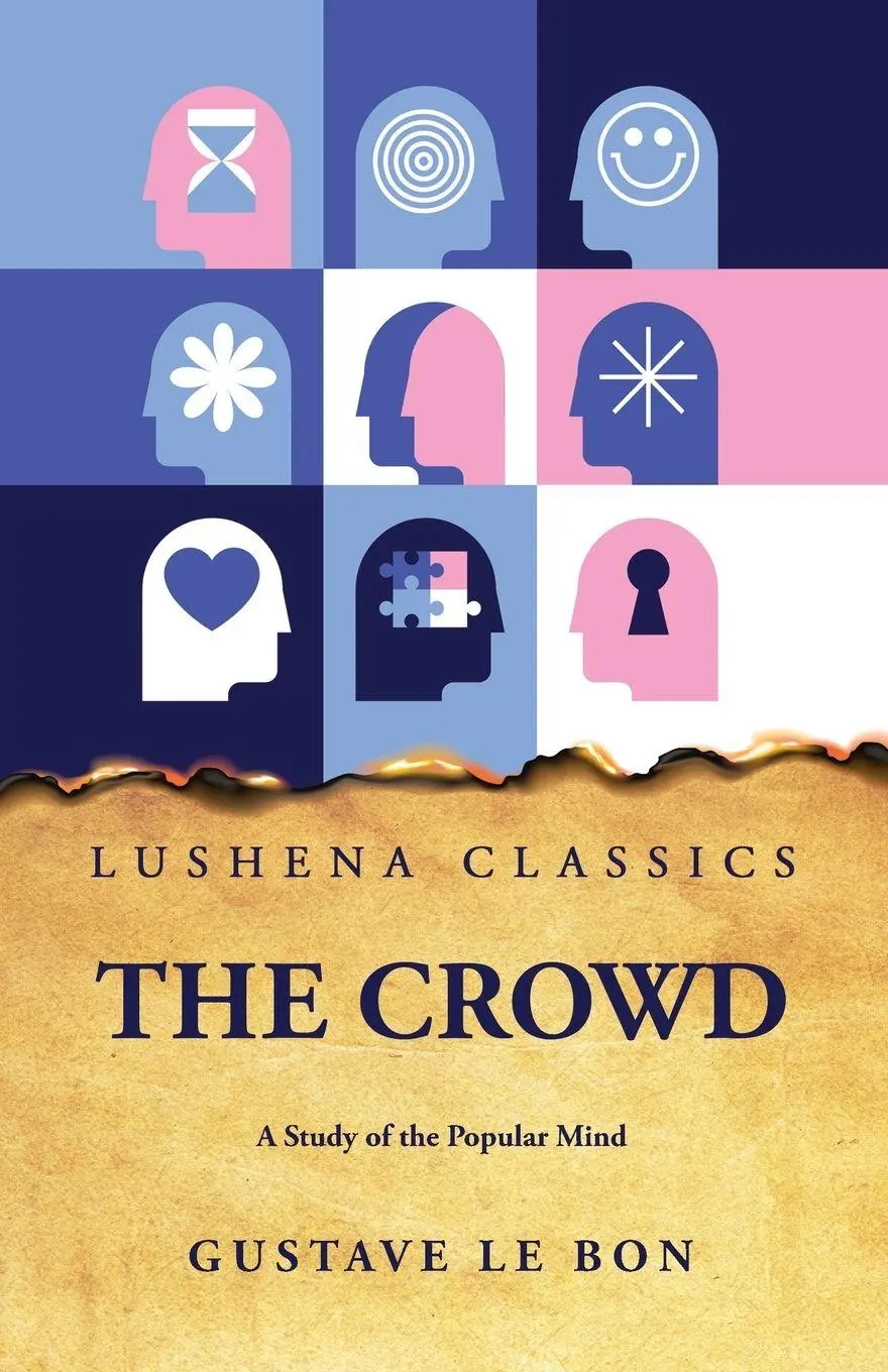 Cover: 9798890960733 | The Crowd A Study of the Popular Mind | Gustave Le Bon | Taschenbuch