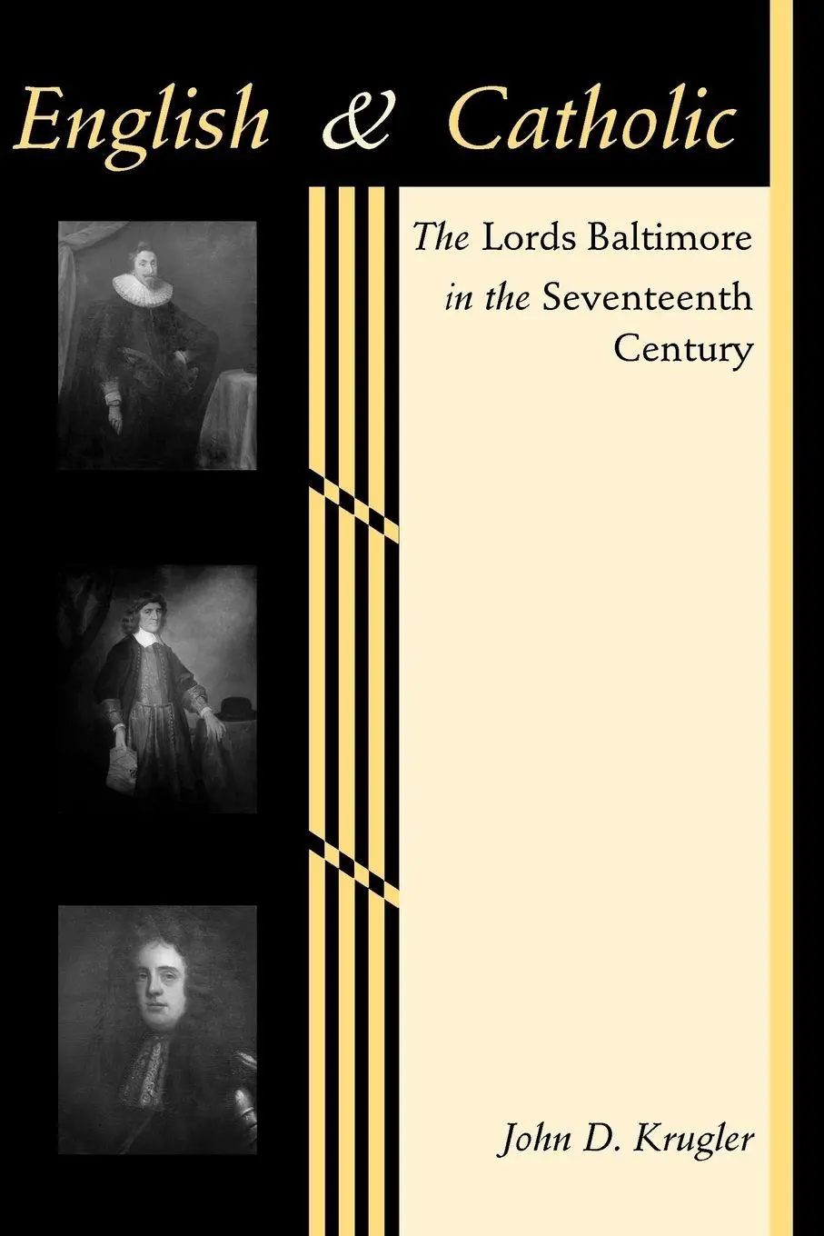 Cover: 9780801890833 | English and Catholic | The Lords Baltimore in the Seventeenth Century