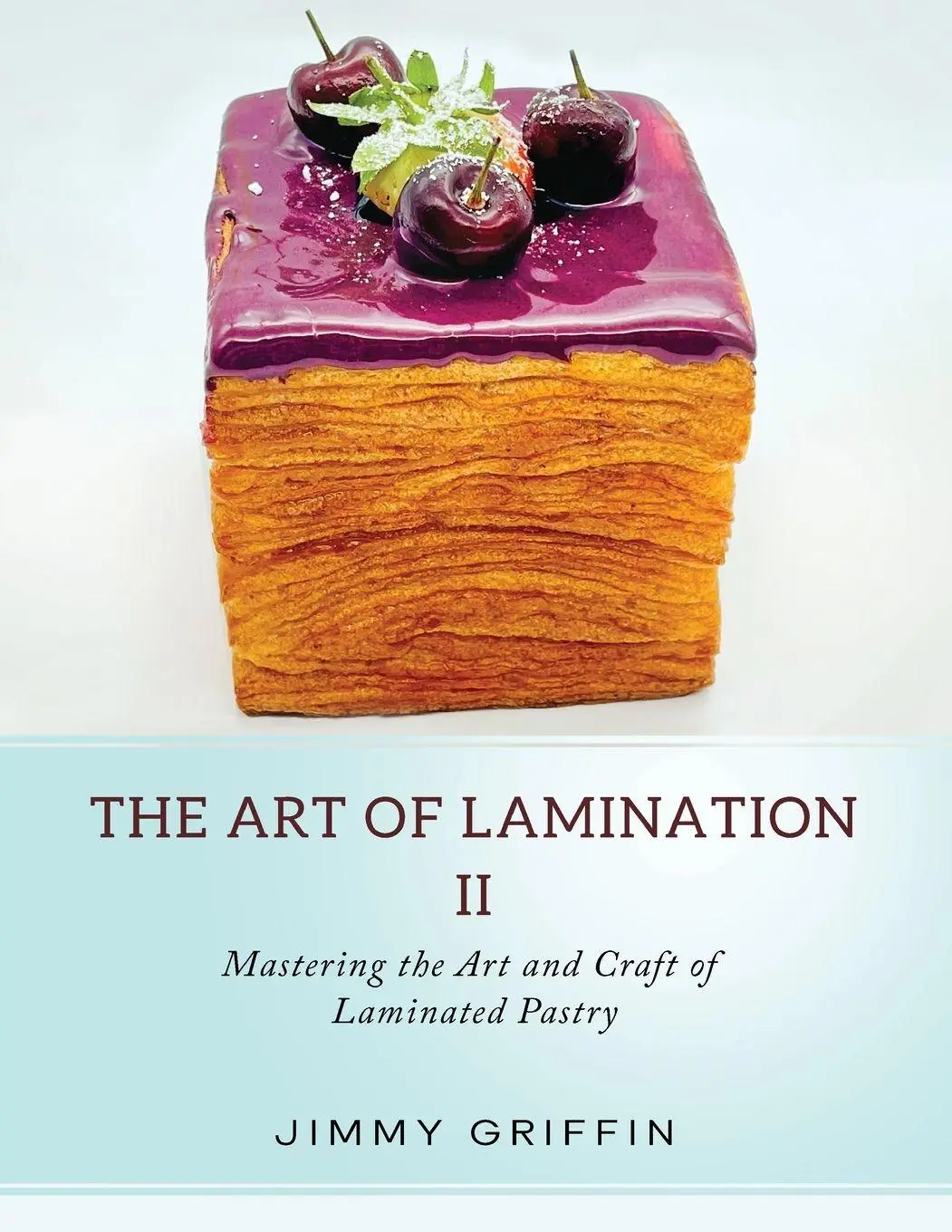 Cover: 9781068650833 | The Art of Lamination II | Jimmy Griffin | Taschenbuch | Englisch