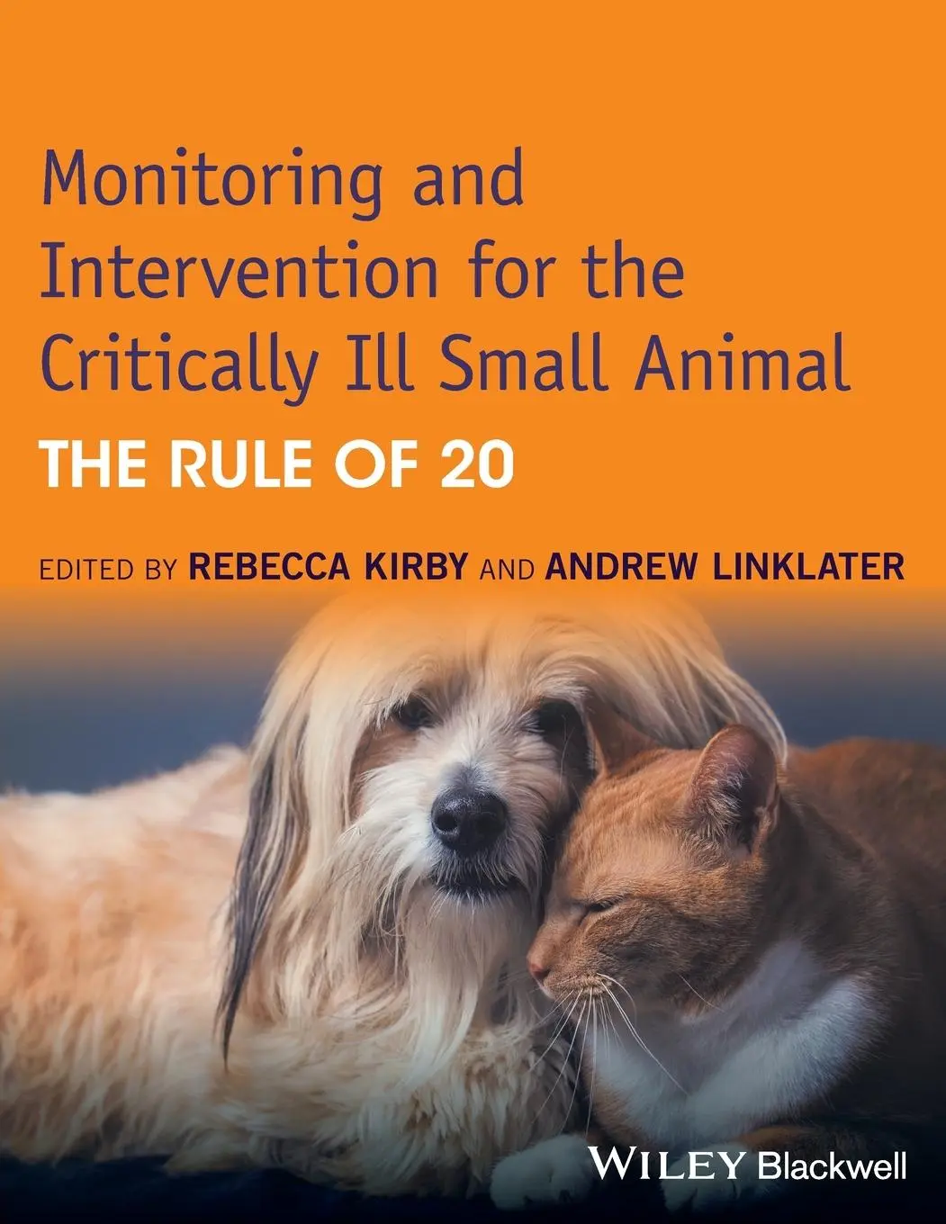 Cover: 9781118900833 | Monitoring and Intervention for the Critically Ill Small Animal | Buch