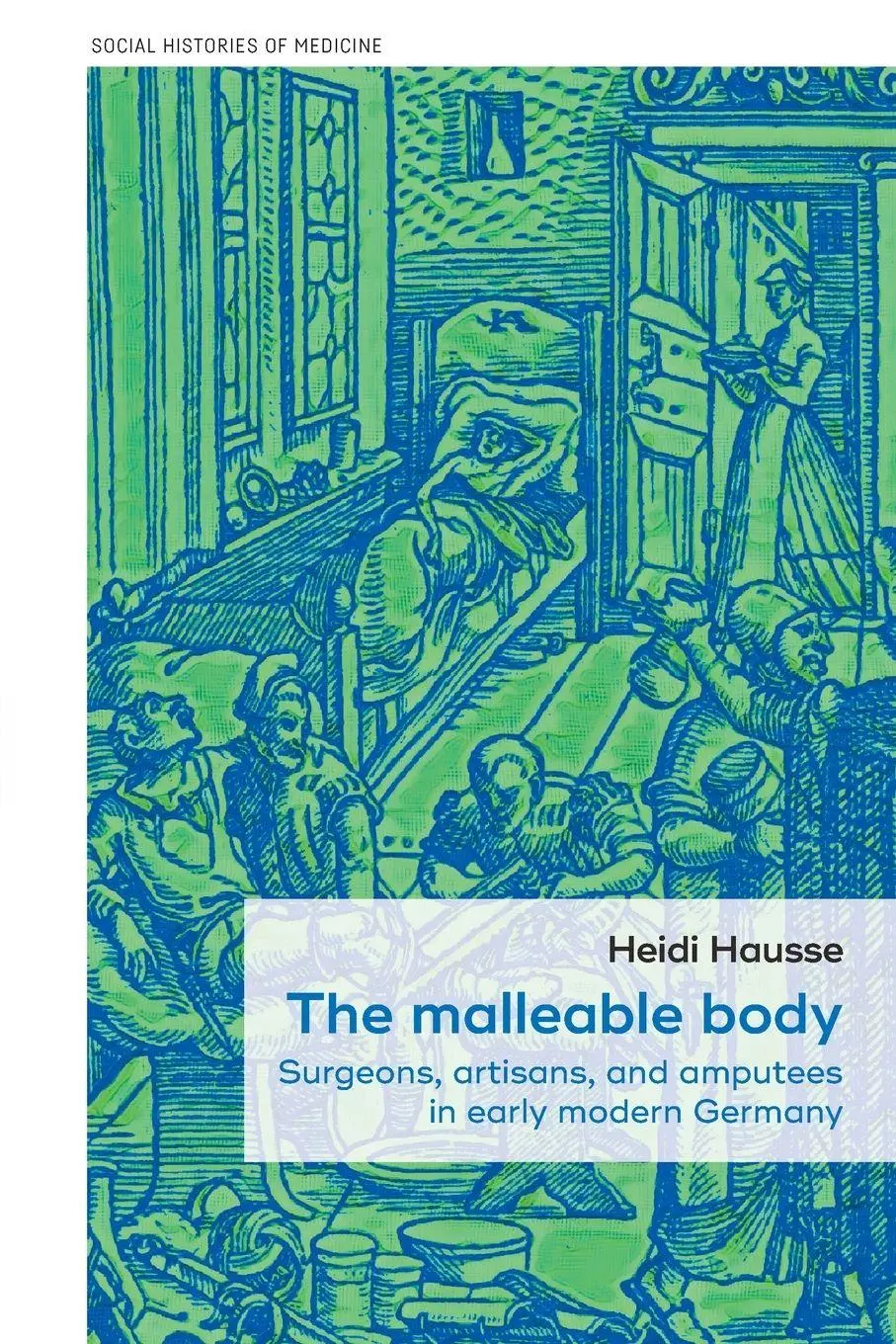 Cover: 9781526190833 | The malleable body | Heidi Hausse | Taschenbuch | Englisch | 2025