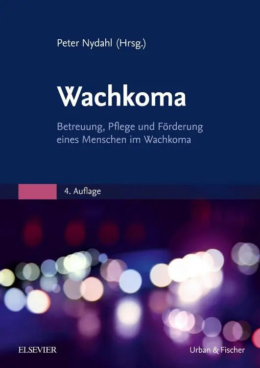 Cover: 9783437270833 | Wachkoma | Betreuung, Pflege und Förderung eines Menschen im Wachkoma