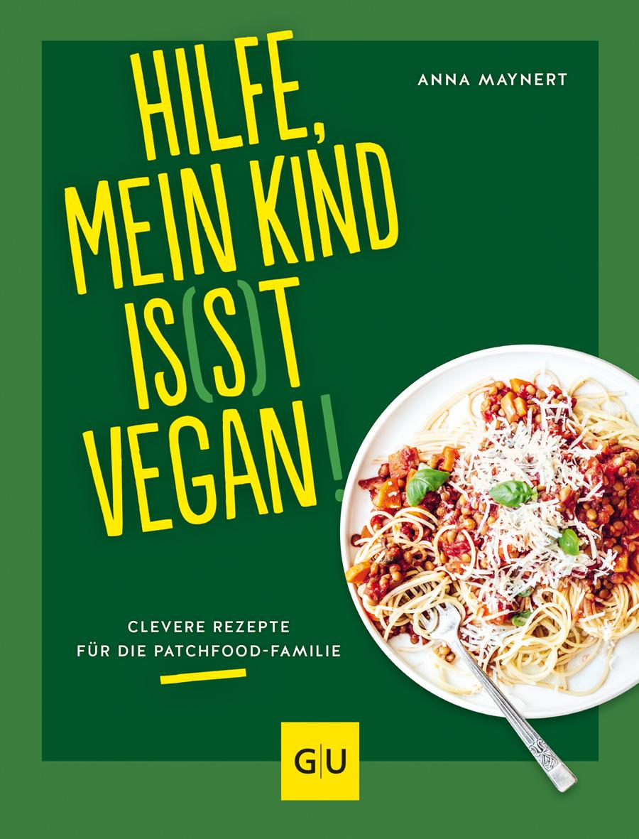 Cover: 9783833890833 | Hilfe, mein Kind is(s)t vegan! | Anna Maynert | Buch | 192 S. | 2023