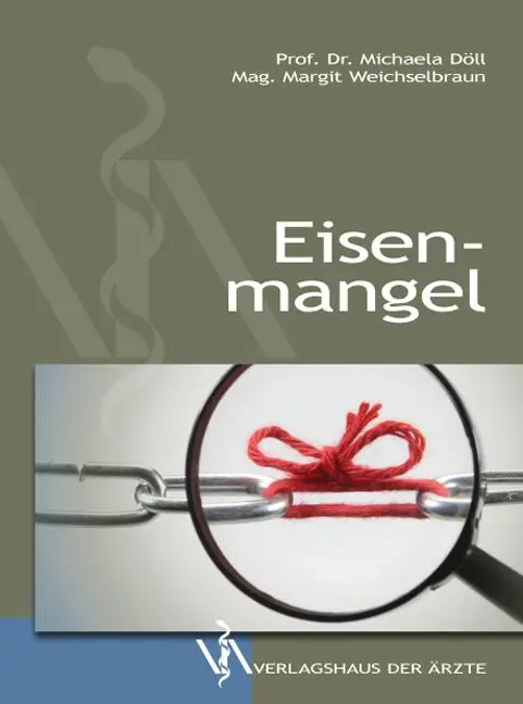 Cover: 9783990520833 | Eisenmangel | Michaela Döll (u. a.) | Taschenbuch | 128 S. | Deutsch