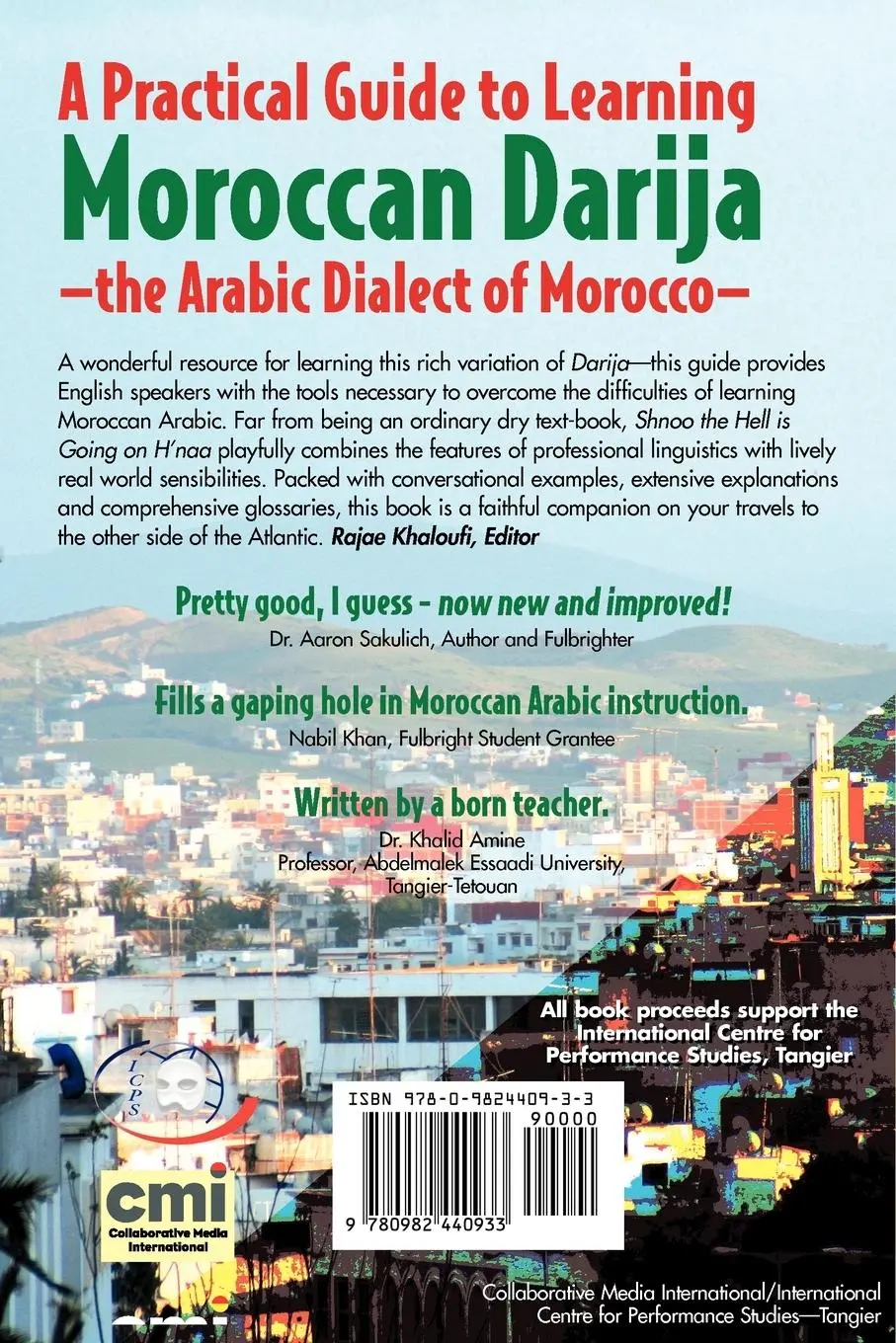 Rückseite: 9780982440933 | Moroccan Arabic - Shnoo the Hell Is Going on H'Naa? a Practical...