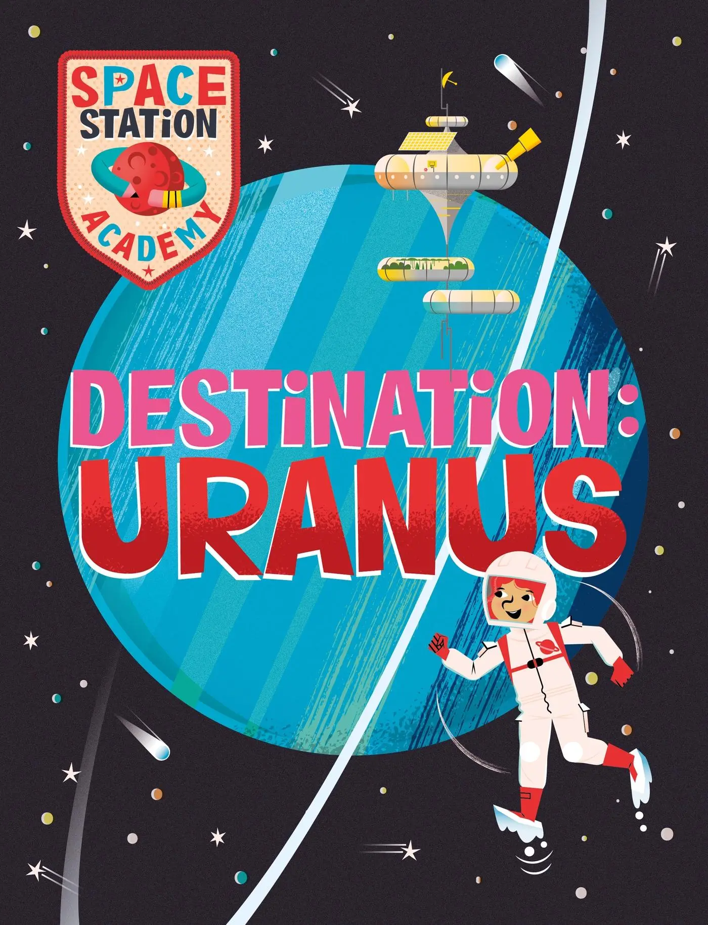 Cover: 9781526320933 | Space Station Academy: Destination Uranus | Sally Spray | Taschenbuch