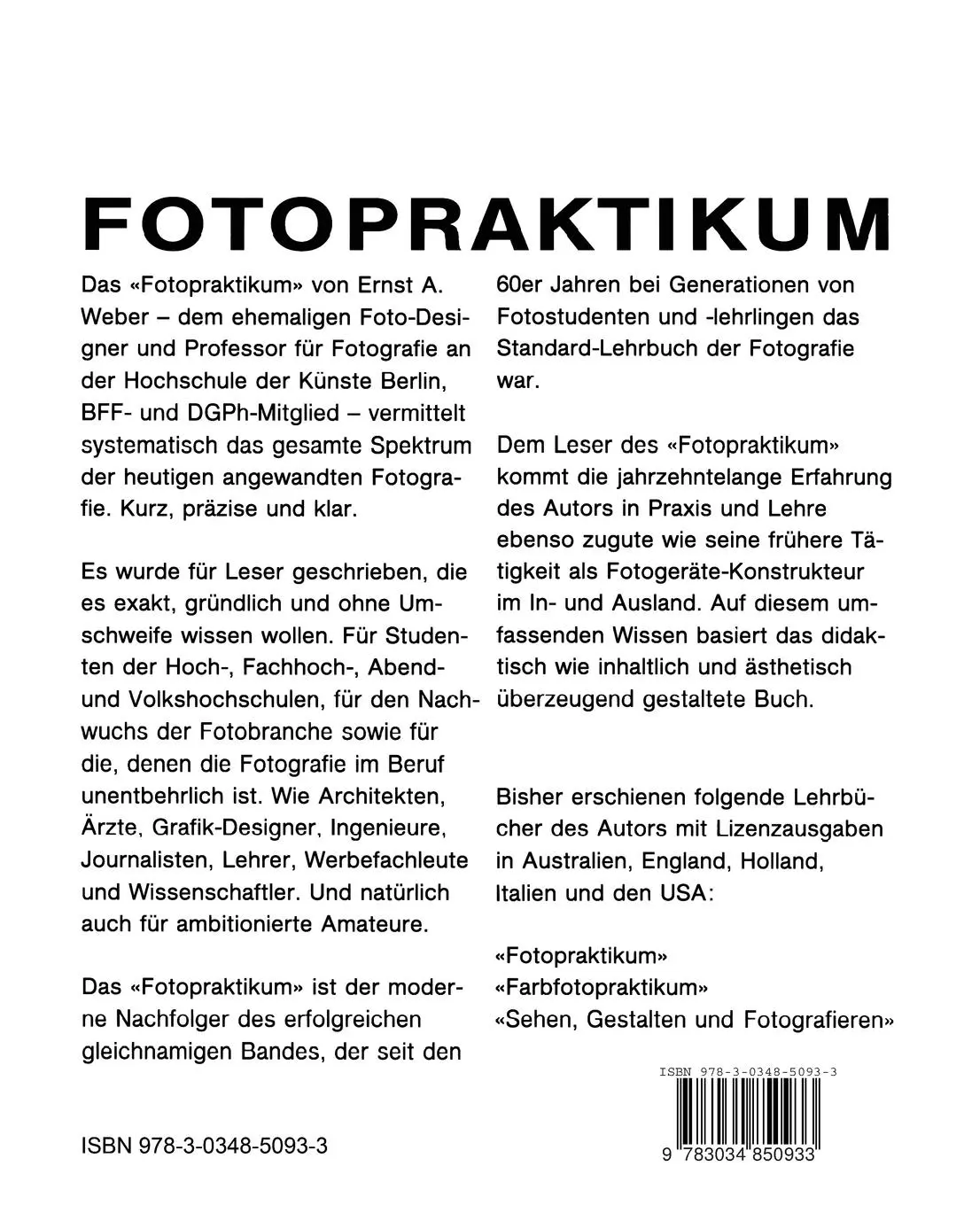 Rückseite: 9783034850933 | Fotopraktikum | Ernst A. Weber | Taschenbuch | 304 S. | Deutsch | 2014