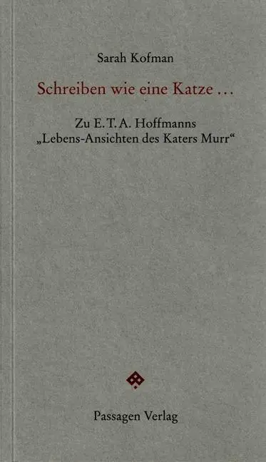 Cover: 9783709200933 | Schreiben wie eine Katze... | Sarah Kofman | Taschenbuch | 136 S.